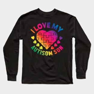 I Love My Autisom Son Long Sleeve T-Shirt